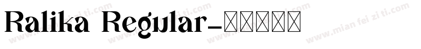 Ralika Regular字体转换